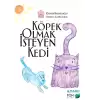 Köpek Olmak İsteyen Kedi