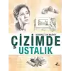 Çizimde Ustalık