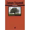 Zamanı Yaşamak