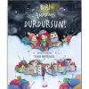 Biri Annemi  Durdursun! (Ciltli)