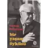 Bir Yaşam Öyküsü