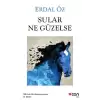 Sular Ne Güzelse