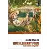 Huckleberry Finn Kahraman Cingözler