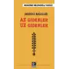 Anadolu Masalları - Az Gidenler Uz Gidenler