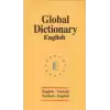 Global Dictionary English - English-Turkish / Turkish-English