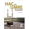 Hac ve Umre Rehberi