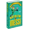 Hayalim Messi 2 - Dedemin Çiftliği