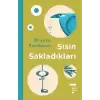 Sisin Sakladıkları - Ciltli