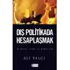 Dış Politikada Hesaplaşmak