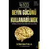 %100 Beyin Gücünü Kullanabilmek