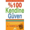 %100Kendine Güven