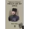 “Başkalarının Gözünden” Miralay Arif Bey (Ayıcı)