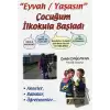 Eyvah/Yaşasın Çocuğum İlkokula Başladı