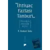 “İhtiyaç Fazlası Tanburî” Müziğin Peşinde 40 Yıl