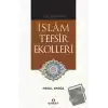 (İlk Dönem) İslam Tefsir Ekolleri