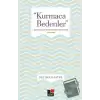 Kurmaca Bedenler Türk romanında Bir Söylem Biçimi Olarak Beden (1923-1980)