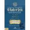 “Min Kunuzi’s-Sünne” Sünnet Hazinelerinden 40 Hadis ve Şerhi