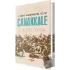 1. Dünya Savaşının 100. Yıl ve Çanakkale 1915-2015