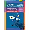 10-11 Yaş Dikkat - Zeka - Bilişsel ve Düşünsel Beceriler - Değerlendirme ve Geliştirme - B 2. Kitap