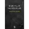 10ar Yıllık Yalnızlıklar