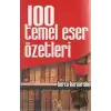 100 Temel Eser Özetleri