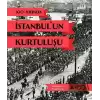 100. Yılında İstanbulun Kurtuluşu (Ciltli)