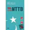 100. Yılında MTTB