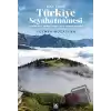 100. Yılında Türkiye Seyahatnamesi