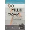 100 Yıllık Yaşam