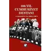 100.Yıl Cumhuriyet Destanı