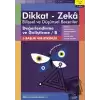 11-12 Yaş Dikkat - Zeka Bilişsel ve Düşünsel Beceriler 2. Kitap - Değerlendirme ve Geliştirme / B