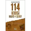 114 Kudsi Hadis-i Şerif