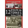 12 Eylülde Türkeş