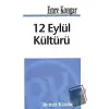 12 Eylül Kültürü