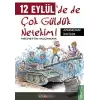 12 Eylül’de de Çok Güldük Netekim!