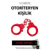 13 Derste Otoriteryen Kişilik