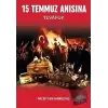 15 Temmuz Anısına - Tevafuk