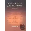 16. Asırda Maraş Kazası