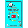 16 Büyük Türk Devleti