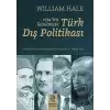 1774’ten Günümüze Türk Dış Politikası