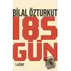 185 Gün 1.Kitap