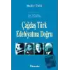 19. Yüzyıl Çağdaş Türk Edebiyatına Doğru