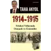 1914 -1915 Felaket Yıllarında Osmanlı ve Ermeniler