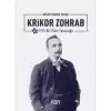 1915 Bir Ölüm Yolculuğu : Krikor Zohrab