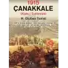 1915 – Çanakkale Kale-i Sultaniye