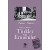 1915 ve Sonrası Türkler ve Ermeniler