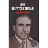 1944 Milliyetçilik Olayları