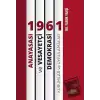 1961 Anayasası ve Vesayetçi Demokrasi: Kurumlar ve Uygulamalar