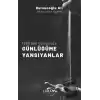 1980 Den Günümüze Günlüğüme Yansıyanlar