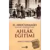 2. Abdülhamid Dönemi İlköğretimde Ahlak Eğitimi